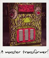 A monster transformer!