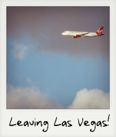 Leaving Las Vegas!