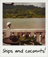 Ships and coconuts!
