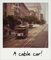 A cable car!