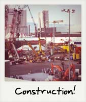 Construction!