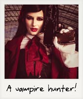 A vampire hunter!