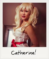 Catherine!